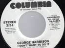 George Harrison (Beatles) I Don't Want To Do It USA PROMO 45 W/O Picture Sleeve