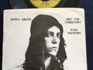 Patti Smith - Hey Joe (version) + Piss Factory 7” Sire 1974 Free P&P