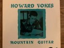 HOWARD VOKES  MOUNTAIN GUITAR EP STARLITE  STEP 37. MINT