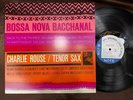MINT  CHARLIE ROUSE BOSSA NOVA BACCHANAL BLUE NOTE BST 84119 STEREO JAPAN LP