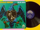 CHARLES MINGUS Blue Bird 1971 LP FRENCH IMPORT Excellent HARD / POST BOP #6218