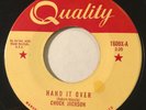 NORTHERN SOUL Chuck Jackson HAND IT OVER Quality 45 rare Canadian pressing NM