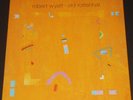 ROBERT WYATT old rottenhat UK LP new REISSUE inner sleeve THE SOFT MACHINE
