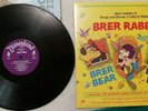 Walt Disney’s Brer Rabbit Uncle Remus Song of South 1970 Record LP 3907 VG