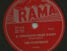 DOOWOP  R&B  78 - HEARTBEATS -  A THOUSAND MILES AWAY  - HEAR 1956 RAMA 216
