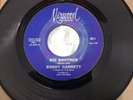 BIG BROTHER/ MY LITTLE GIRL BOBBY GARRETT  NORTHERN SOUL 1ST PRESSING