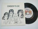 Queen SOMEBODY TO LOVE / WHITE MAN 1976  UK 7