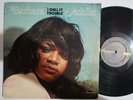 BARBARA ACKLIN - I CAA IT TROUBLE LP [ BRUNSWICK ]     [ OCT002 ]