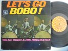 WILLIE BOBO Let's Go Bobo ROULETTE Latin Soul Boogaloo + Jazz LP HEAR
