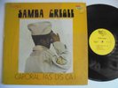 SAMBA CREOLE Caporal Pas Dis Ca TAM TAM Raw Guitar  Killer  Haiti Compas Afro LP