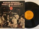 Waylon Jennings - Honky Tonk Heroes - 1973 US 1st Press (NM) Ultrasonic Clean