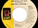 Miami Low Rider SWEET SOUL 45 - RAW SOUL EXPRESS - DEDICATE ALL MY LOVE - HEAR