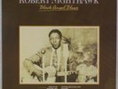 ROBERT NIGHTHAWK: Black Angel Blues Vinyl LP Italy Chess Press