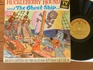 HUCKLEBERRY HOUND AND THE GHOST SHIP LP RARE 1962 Yogi Bear Hanna Barbera