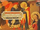 Olivier Messiaen: Vingt regards sur l'enfant Jesus Michel Béroff french EMI 2 LP