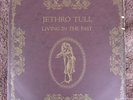 JETHRO TULL Living in the past - 1972 Vinyl LP, 1st UK Pressing, Excellent cndtn