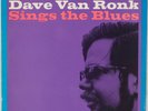 DAVE VAN RONK: Sings the Blues UK Verve Folkways Vinyl LP Orig