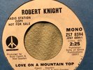 Soul 45.  Robert Knight “ love on a mountain top “ promo northern monument