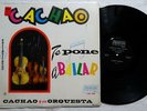 CACHAO Te Pone A Bailar ORIG LATIN DESCARGA TECA LP VG++