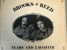 BROOKS AND REED – TEARS AND LAUGHTER LP   VG+/EX –private press-rural/folk pysch