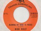 NORTHERN SOUL -- BOB RELF -- BLOWING MY MIND TO PIECES