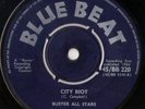 Prince Buster All Stars - City Riot / Maytals I've Got A Pain - Blue Beat Listen
