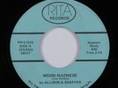 Psych Soul Funk 45 ALLISON & SHAFFER Moon Madness RITA HEAR *