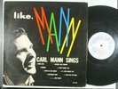 CARL MANN Sings / Like, Mann ORIGINAL PHILLIPS VINYL ALBUM