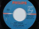 Crossover Soul 45 CATHY CARLSON Hurt So Bad PHILIPS HEAR *