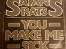 Satan's Rats You Make M Sick/Louise 7
