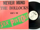 Sex Pistols Never Mind The Bollocks [Promo White Label] LP Vinyl Record Album