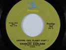 Soul Jazz Funk 45 CHARLES EARLAND Leaving This Planet PRESTIGE HEAR *
