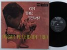 OSCAR PETERSON TRIO On The Town VERVE LP VG+ mono  