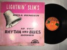 Lightnin' Slim* ?– Bell Ringer - Excello ?– LP-8004 - VG/G 1965 Original Press