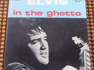 ELVIS PRESLEY - IN THE GHETTO  7