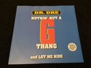 Dr. Dre - Nuthin’ But A G Thang - Vinyl 12