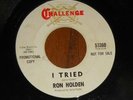 RARE NORTHERN SOUL 45 RPM RECORD RON HOLDEN `WHITE LABEL PROMO CHALLENGE I TRIED