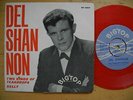 DEL SHANNON Two Kinds Of Teardrops 45 7