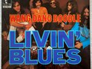 LIVIN' BLUES - wang dang doodle LP 1973 Black Sabbath CAN Guru Guru SLADE Budgie