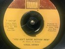 VIRGIL HENRY 45 You Aint Sayin Nothin New TAMLA original northern soul HEAR IT