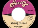 Northern Soul R&B Motown 45 EDDIE BURNS Mean And Evil Baby HARVEY