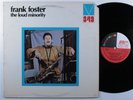 FRANK FOSTER The Loud Minority MAINSTREAM LP VG++/VG+ gatefold **