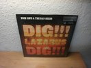 NICK CAVE and the BAD SEEDS Dig Lazarus Dig Lp mint Factory Sealed WOW....