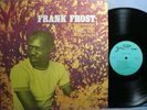 FRANK FROST 1973 BLUES LP / Self Titled Shreveport Jewel Pressing