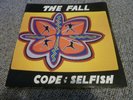 THE FALL - Code: Selfish - 1st Press LP Fontana - 5121621 - SALE PRICE