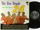 Five Royals - 24 All Hit Tunes LP - King Black Label Mono