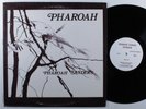 PHAROAH SANDERS Pharoah INDIA NAVIGATION LP VG+ **