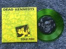 Dead Kennedy’s  Holiday In Cambodia / Cold Fish-forward To Death (1978 Demos)