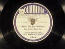 78 RPM - Bing Crosby, Columbia 6/10 IF I HAD MY WAY 1940 E- Universal Film Music