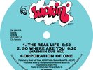 Corporation Of One - So Where Are You / The Real Life 12